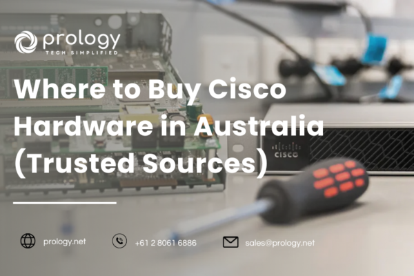 Where to Buy Cisco Hardware in Australia (Trusted Sources)