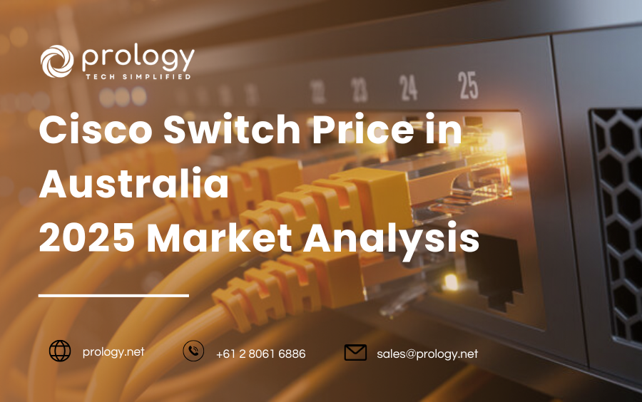 Cisco Switch Price in Australia – 2025 Market Analysis