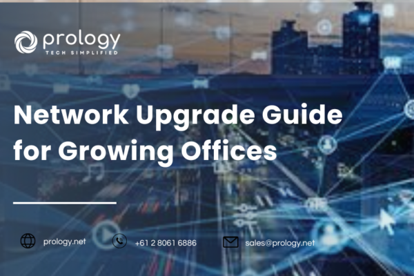 Network Upgrade Guide for Growing Offices