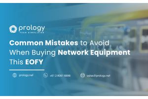 Common Mistakes to Avoid When Buying Network Equipment This EOFY