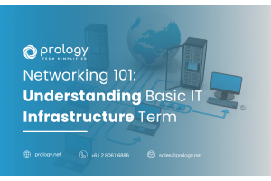 networking-101-understanding-basic-it-infrastructure-terms