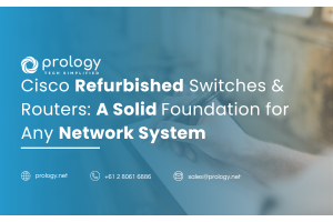 Cisco Refurbished Switches & Routers: A Solid Foundation for Any Network System