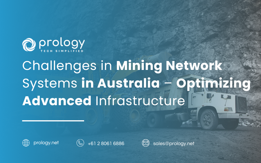 Challenges in Mining Network Systems in Australia – Optimizing Advanced Infrastructure