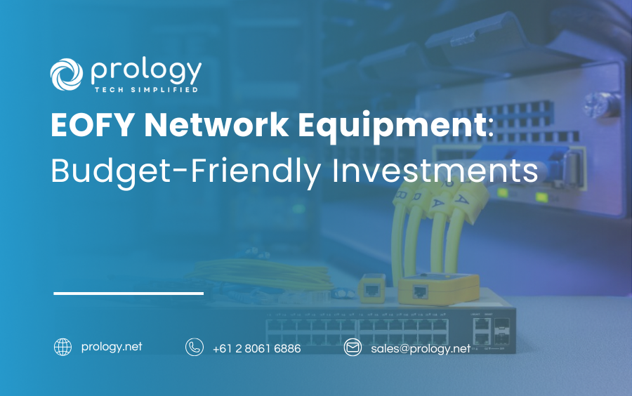 EOFY Network Equipment: Budget-Friendly Investments