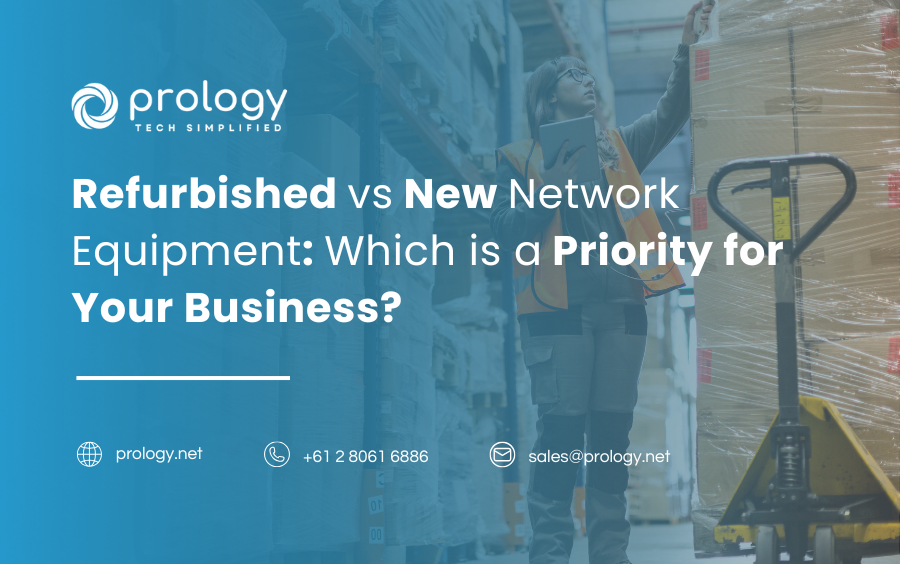 Refurbished vs New Network Equipment: Which is a Priority for Your Business?