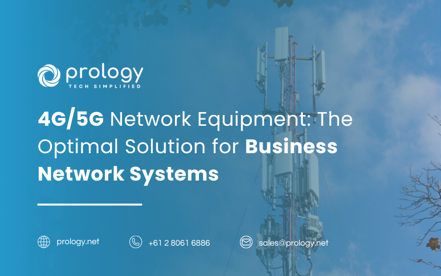 4G/5G Network Equipment: The Optimal Solution for Business Network Systems