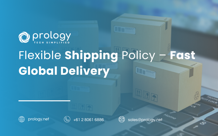 Flexible Shipping Policy – Fast Global Delivery