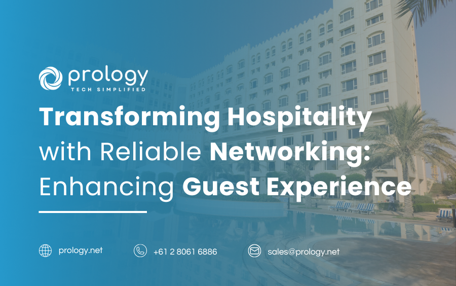 Transforming Hospitality with Reliable Networking: Enhancing Guest Experience